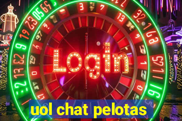 uol chat pelotas